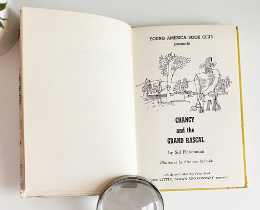 Chancy and the Grand Rascal - Sid Fleischman, 1966