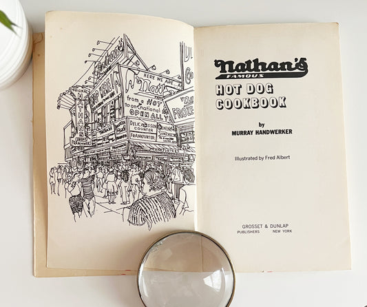 Nathan's Hot Dog Cookbook - Murray Handwerker – 1968 Grosset & Dunlap